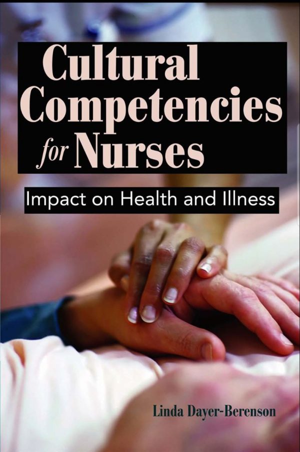 Cultural Competencies for Nurses